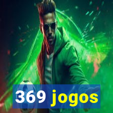 369 jogos